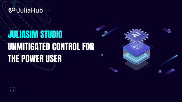 JuliaSim Studio: Kontrol Total untuk Power Modeler